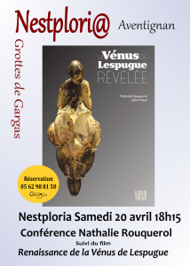 Conférence Vénus de Lespugue - Nathalie Rouquerol @ Nestploria \ grottes de Gargas